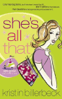 Amazon.com order for
She's All That
by Kristin Billerbeck