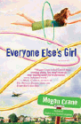 Amazon.com order for
Everyone Else's Girl
by Megan Crane