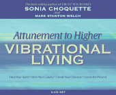 Amazon.com order for
Attunement to Higher Vibrational Living
by Sonia Choquette