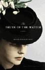 Amazon.com order for
Truth of the Matter
by Robb Forman Dew