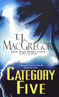 Amazon.com order for
Category Five
by T. J. MacGregor