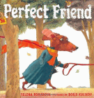 Amazon.com order for
Perfect Friend
by Yelena Romanova