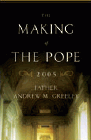 Amazon.com order for
Making of the Pope 2005
by Andrew M. Greeley