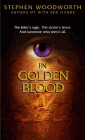 Amazon.com order for
In Golden Blood
by Stephen Woodworth