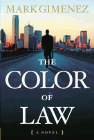 Amazon.com order for
Color of Law
by Mark Gimenez
