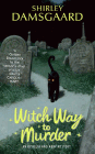 Amazon.com order for
Witch Way to Murder
by Shirley Damsgaard