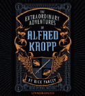 Amazon.com order for
Extraordinary Adventures of Alfred Kropp
by Rick Yancey