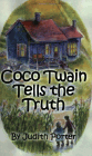 Amazon.com order for
Coco Twain Tells the Truth
by Judith Porter