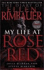 Bookcover of
My Life at Rose Red
by Joyce Reardon