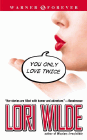 Amazon.com order for
You Only Love Twice
by Lori Wilde