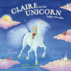 Amazon.com order for
Claire and the Unicorn Happy Ever After
by B. G. Hennessy