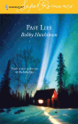 Amazon.com order for
Past Lies
by Bobby Hutchinson