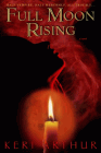 Amazon.com order for
Full Moon Rising
by Keri Arthur