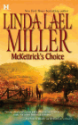 Amazon.com order for
McKettrick's Choice
by Linda Lael Miller