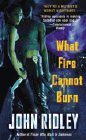 Amazon.com order for
What Fire Cannot Burn
by John Ridley