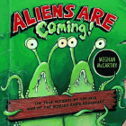 Amazon.com order for
Aliens Are Coming!
by Meghan McCarthy