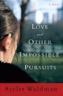 Amazon.com order for
Love and Other Impossible Pursuits
by Ayelet Waldman