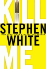 Amazon.com order for
Kill Me
by Stephen White