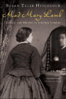 Amazon.com order for
Mad Mary Lamb
by Susan Tyler Hitchcock