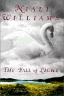 Amazon.com order for
Fall of Light
by Niall Williams