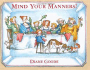 Amazon.com order for
Mind Your Manners
by Diane Goode