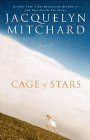 Amazon.com order for
Cage of Stars
by Jacquelyn Mitchard