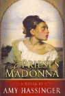 Amazon.com order for
Priest's Madonna
by Amy Hassinger
