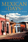 Amazon.com order for
Mexican Days
by Tony Cohan