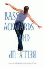 Amazon.com order for
Bass Ackwards and Belly Up
by Elizabeth Craft
