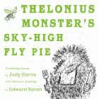 Amazon.com order for
Thelonius Monster's Sky-High Fly Pie
by Judy Sierra
