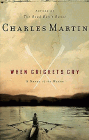 Amazon.com order for
When Crickets Cry
by Charles Martin