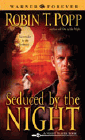 Amazon.com order for
Seduced by the Night
by Robin T. Popp