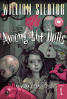 Amazon.com order for
Among the Dolls
by William Sleator