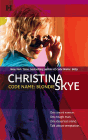 Amazon.com order for
Code Name: Blondie
by Christina Skye