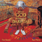 Amazon.com order for
When God Made the Dakotas
by Tim Kessler