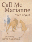 Amazon.com order for
Call Me Marianne
by Jen Bryant