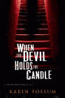 Amazon.com order for
When the Devil Holds the Candle
by Karin Fossum