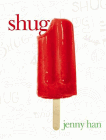 Amazon.com order for
Shug
by Jenny Han