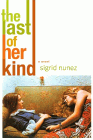 Amazon.com order for
Last of Her Kind
by Sigrid Nunez