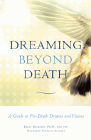 Amazon.com order for
Dreaming Beyond Death
by Kelly Bulkeley