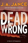 Amazon.com order for
Dead Wrong
by J. A. Jance