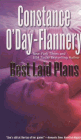 Bookcover of
Best Laid Plans
by Constance O'Day-Flannery