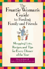 Amazon.com order for
Frantic Woman's Guide to Feeding Family and Friends
by Mary Jo Rulnick