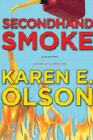 Amazon.com order for
Secondhand Smoke
by Karen Olson