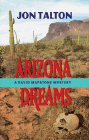 Amazon.com order for
Arizona Dreams
by Jon Talton