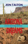 Amazon.com order for
Arizona Dreams
by Jon Talton