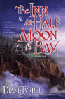 Amazon.com order for
Inn at Half Moon Bay
by Diane Tyrrel