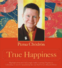 Amazon.com order for
True Happiness
by Pema Chodron