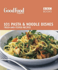 Bookcover of
101 Pasta & Noodle Dishes
by BBC Books