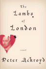Amazon.com order for
Lambs of London
by Peter Ackroyd
